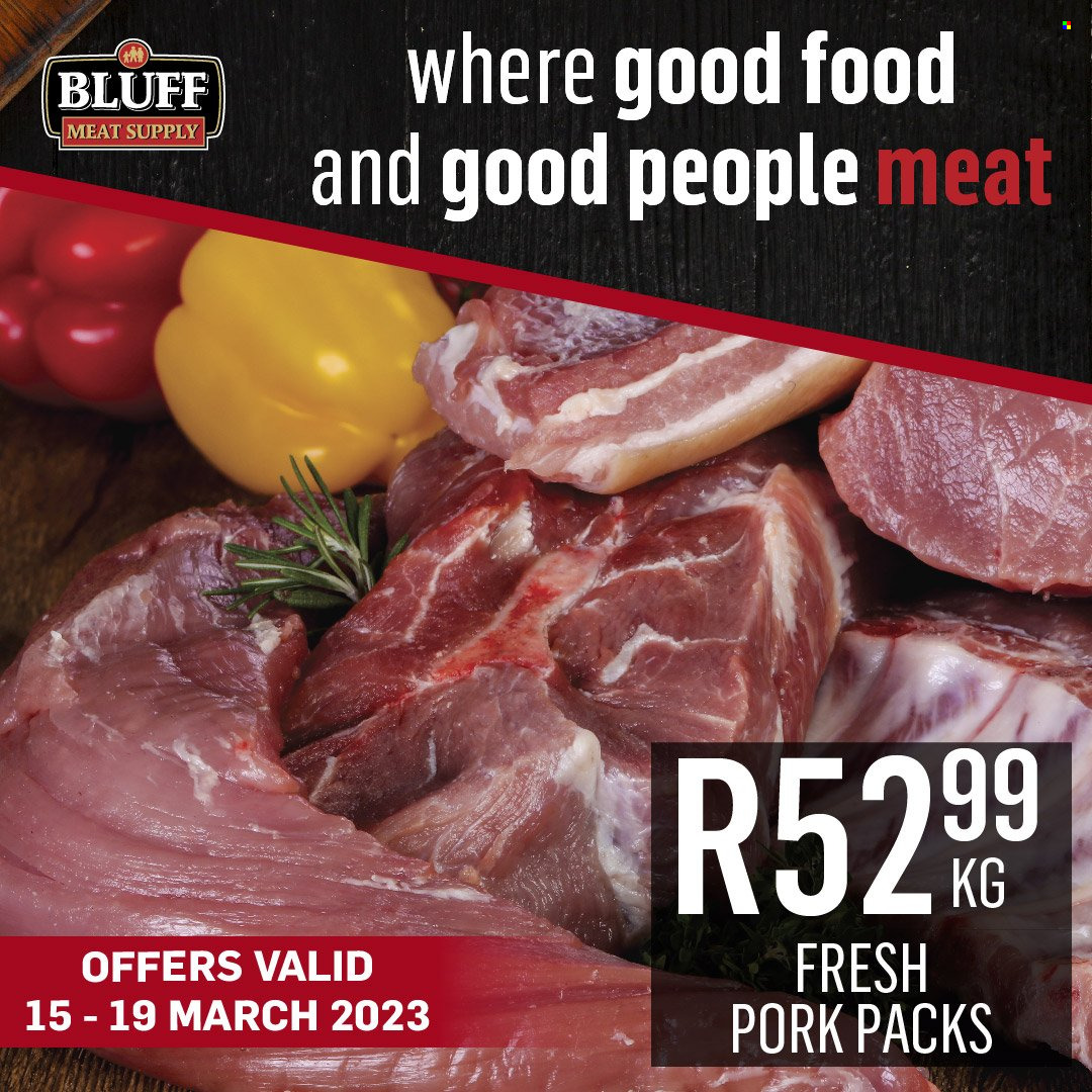 Bluff Meat Supply specials - 15/03/2023 - 19/03/2023. Page 3