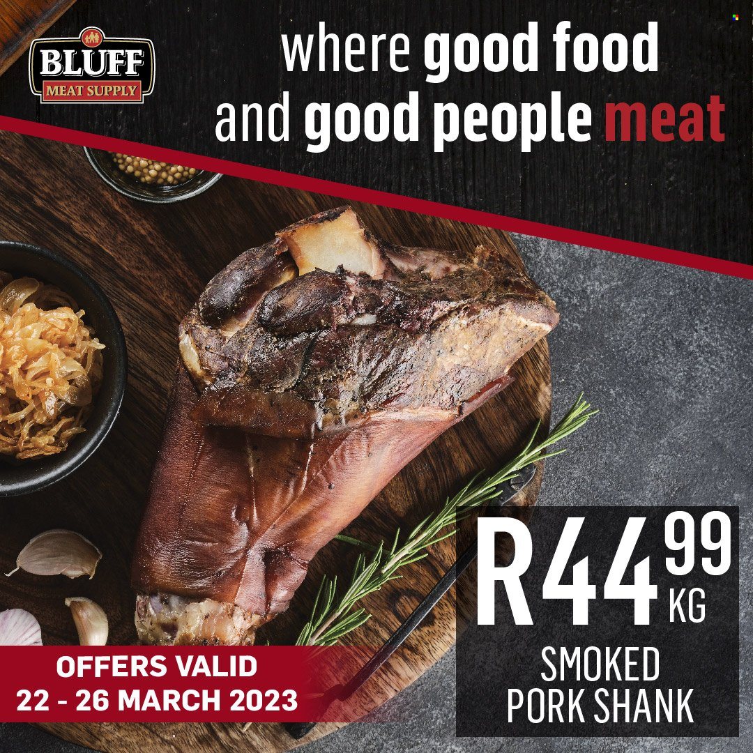 Bluff Meat Supply specials - 22/03/2023 - 26/03/2023. Page 4