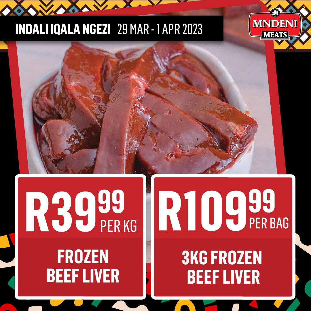 Mndeni Meats specials - 29/03/2023 - 01/04/2023. Page 7
