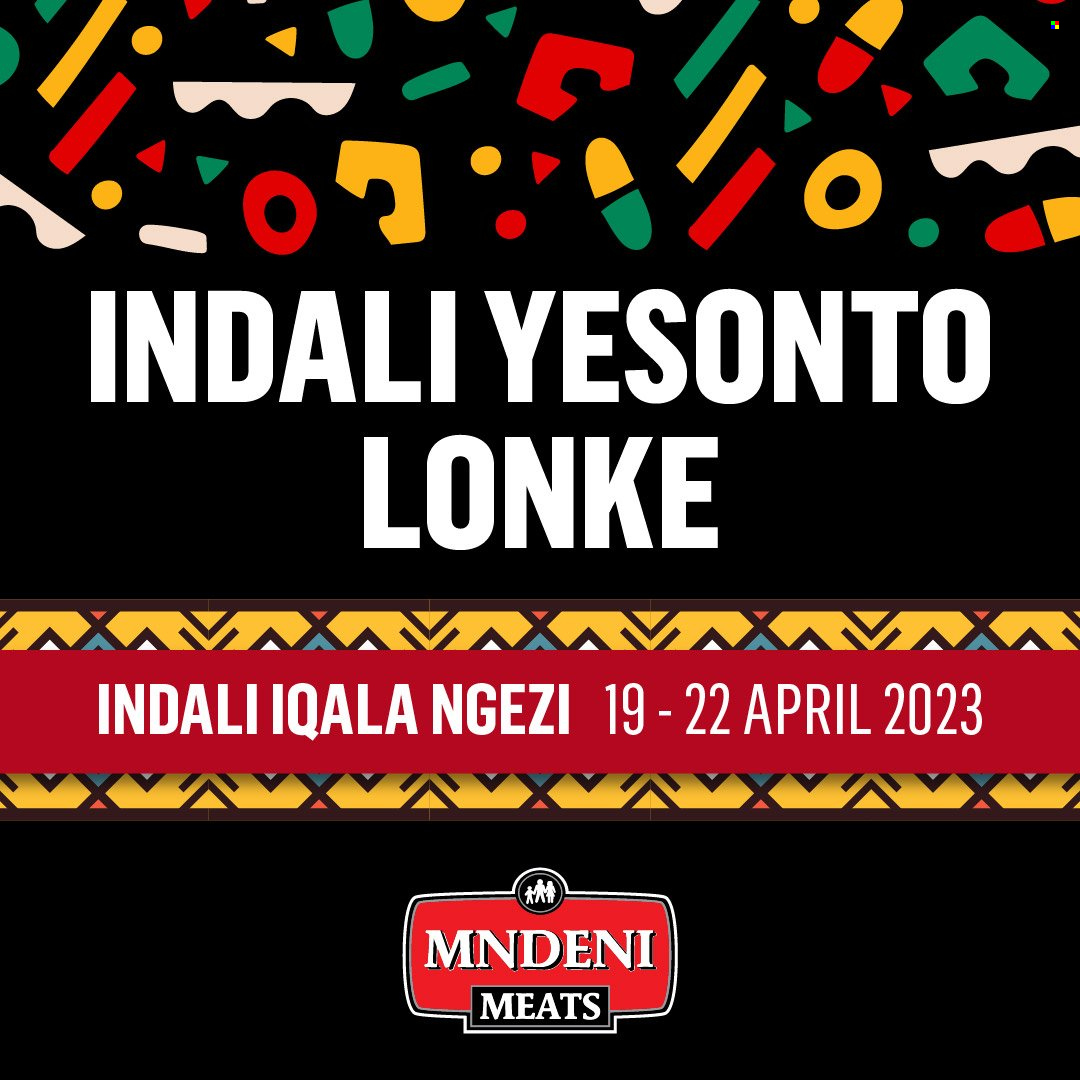 Mndeni Meats specials - 19/04/2023 - 22/04/2023. Page 1