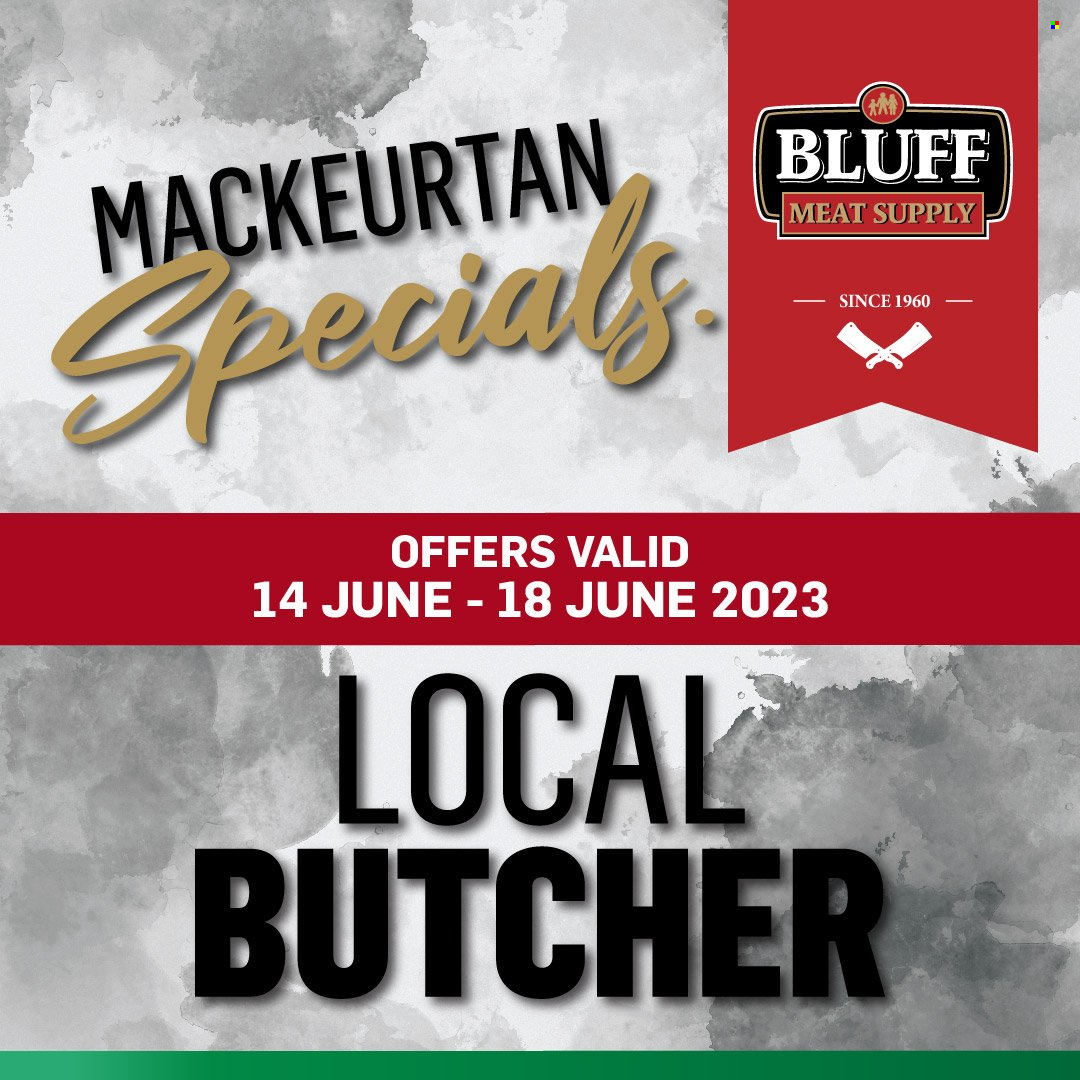Bluff Meat Supply specials - 14/06/2023 - 18/06/2023. Page 1
