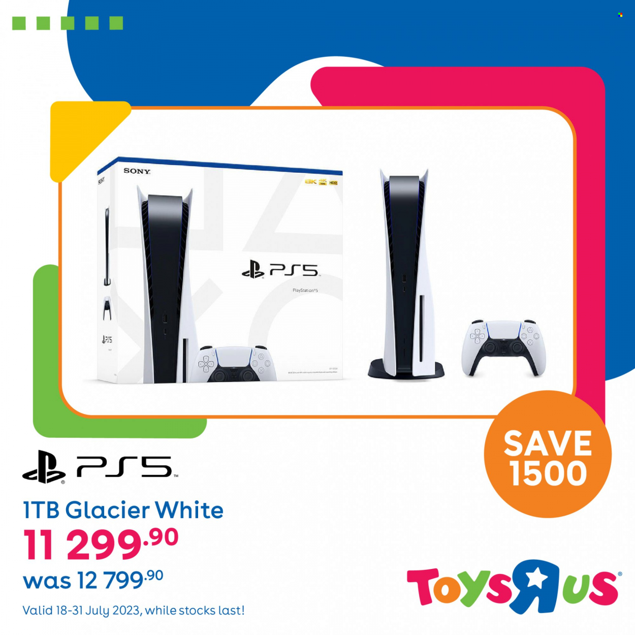 Toys R Us specials - 18/07/2023 - 31/07/2023. Page 1