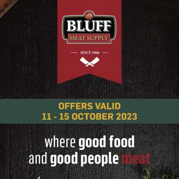 Bluff Meat Supply catalogue  - 11/10/2023 - 15/10/2023.