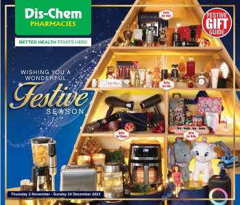 Dis-Chem catalogue  - 02/11/2023 - 24/12/2023.