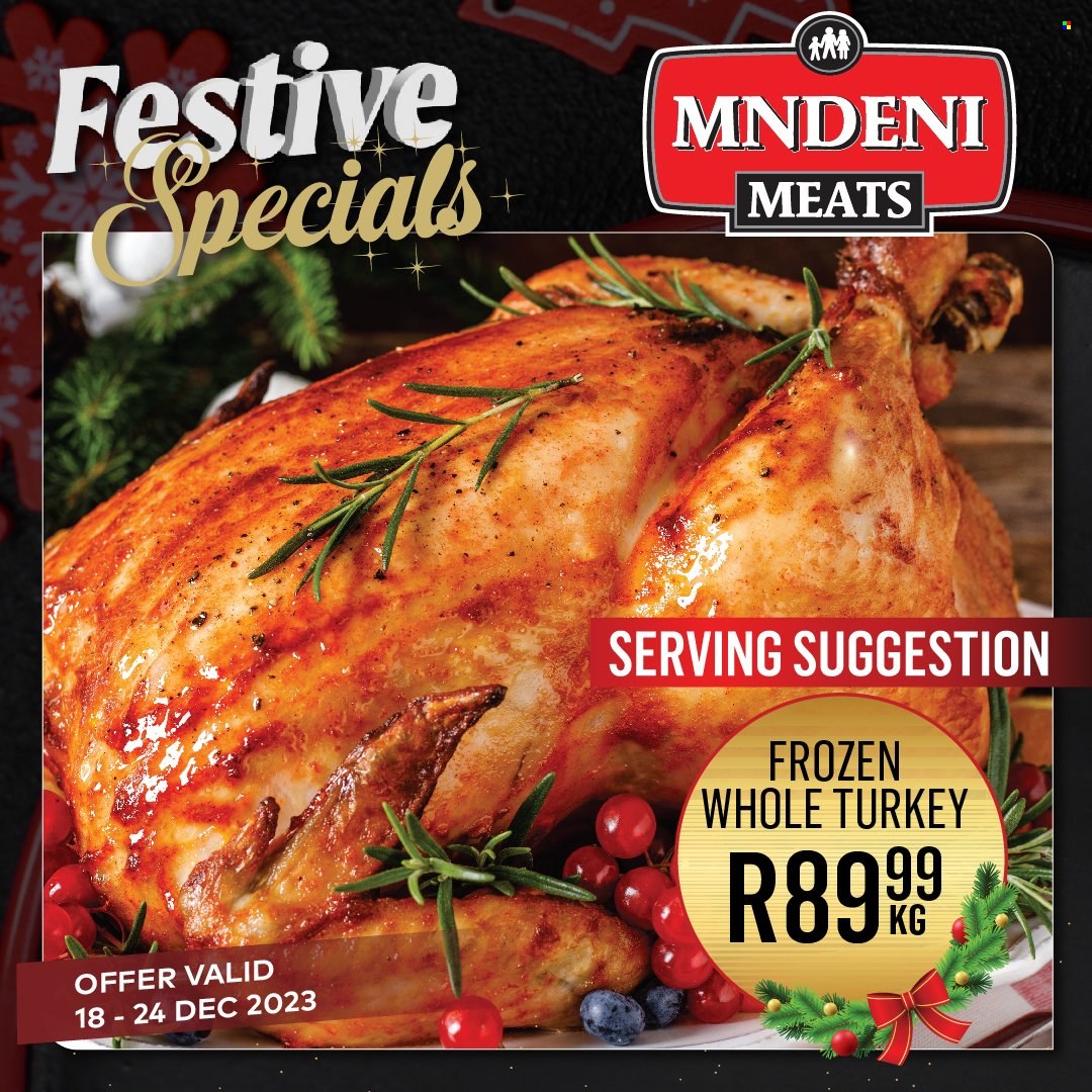 Mndeni Meats specials - 18/12/2023 - 24/12/2023. Page 6