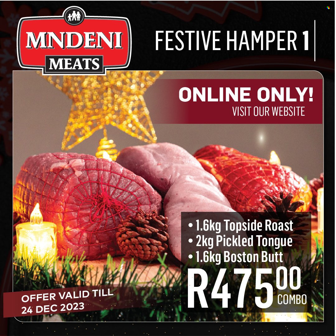 Mndeni Meats specials - 18/12/2023 - 24/12/2023. Page 12