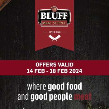 Bluff Meat Supply catalogue  - 14/02/2024 - 18/02/2024.
