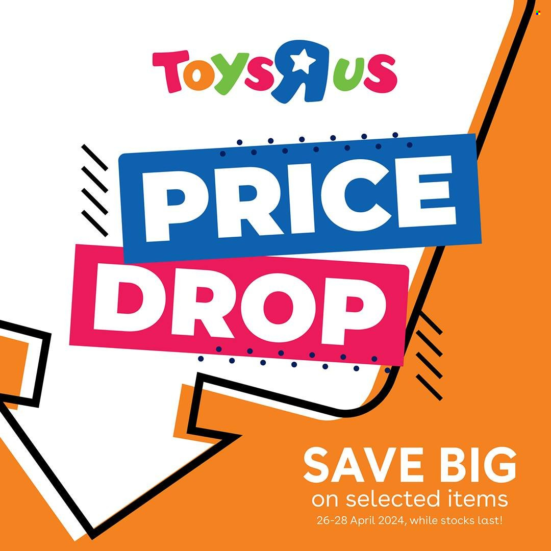 Toys R Us specials - 26/04/2024 - 28/04/2024. Page 1