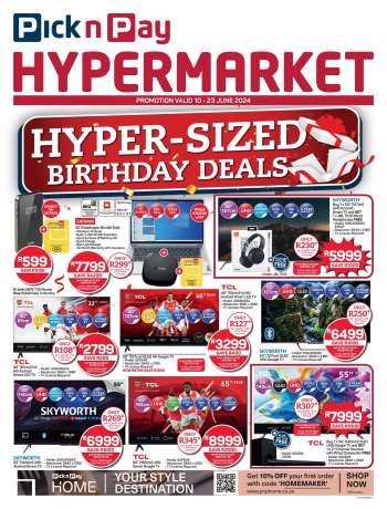 Pick n Pay Hypermarket catalogue  - 10/06/2024 - 23/06/2024.