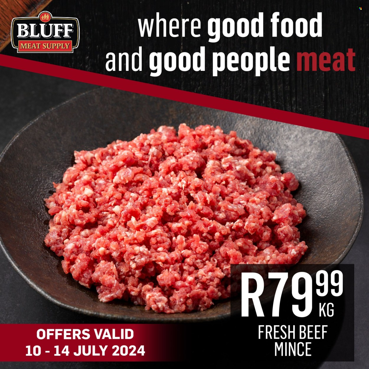 Bluff Meat Supply specials - 10/07/2024 - 14/07/2024. Page 2