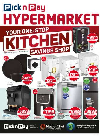 Pick n Pay Hypermarket catalogue  - 22/07/2024 - 11/08/2024.