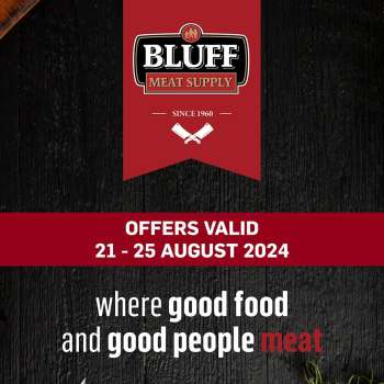 Bluff Meat Supply catalogue  - 21/08/2024 - 25/08/2024.