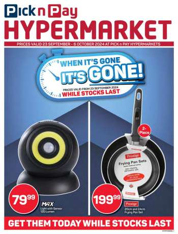 Pick n Pay Hypermarket catalogue  - 23/09/2024 - 06/10/2024.
