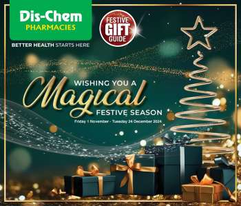 Dis-Chem catalogue  - 01/11/2024 - 24/12/2024.