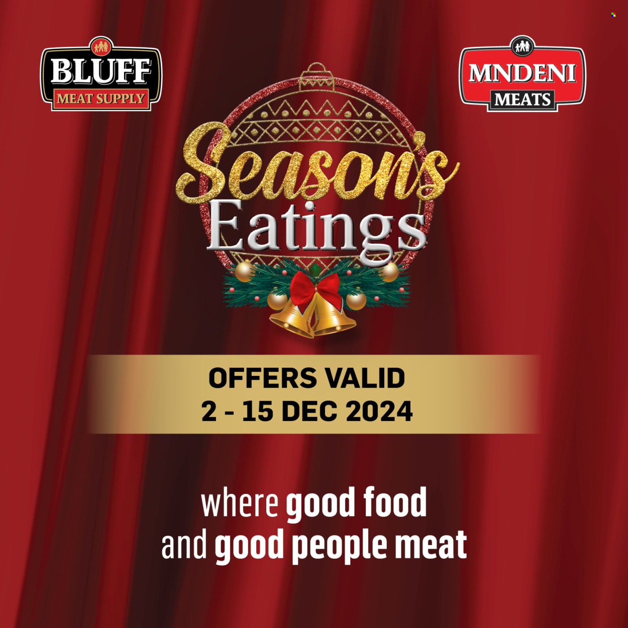 Bluff Meat Supply specials - 02/12/2024 - 15/12/2024. Page 1