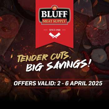 Bluff Meat Supply catalogue  - 02/04/2025 - 06/04/2025.