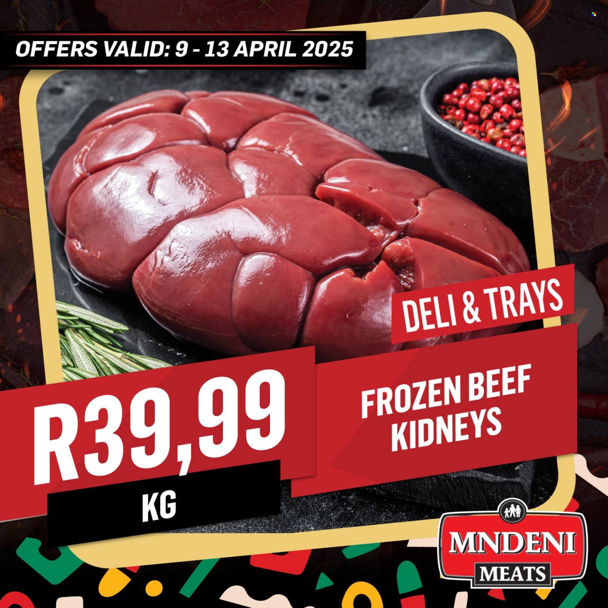 Mndeni Meats specials - 09/04/2025 - 13/04/2025. Page 7