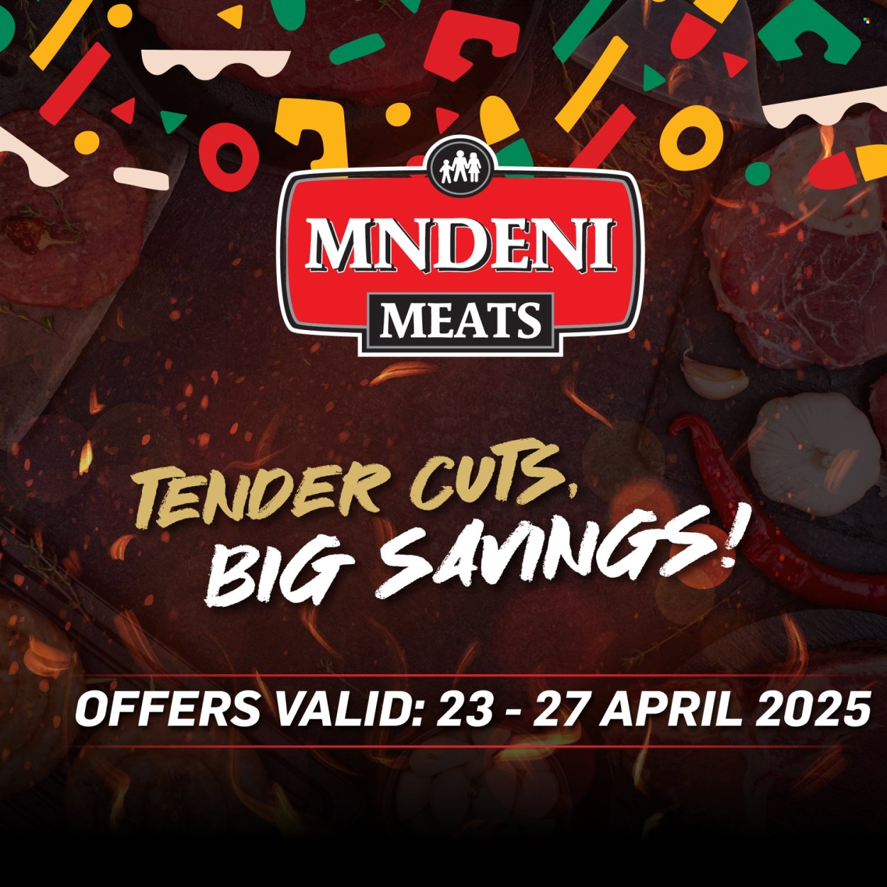 Mndeni Meats specials - 23/04/2025 - 27/04/2025. Page 1