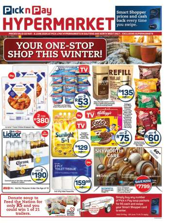 Pick n Pay Hypermarket catalogue  - 22/05/2025 - 08/06/2025.