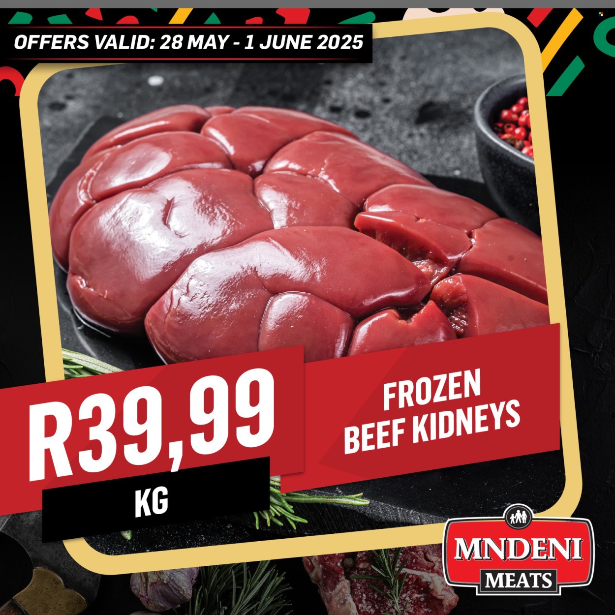 Mndeni Meats specials - 28/05/2025 - 01/06/2025. Page 7