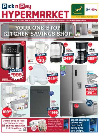 Pick n Pay Hypermarket catalogue  - 23/06/2025 - 06/07/2025.