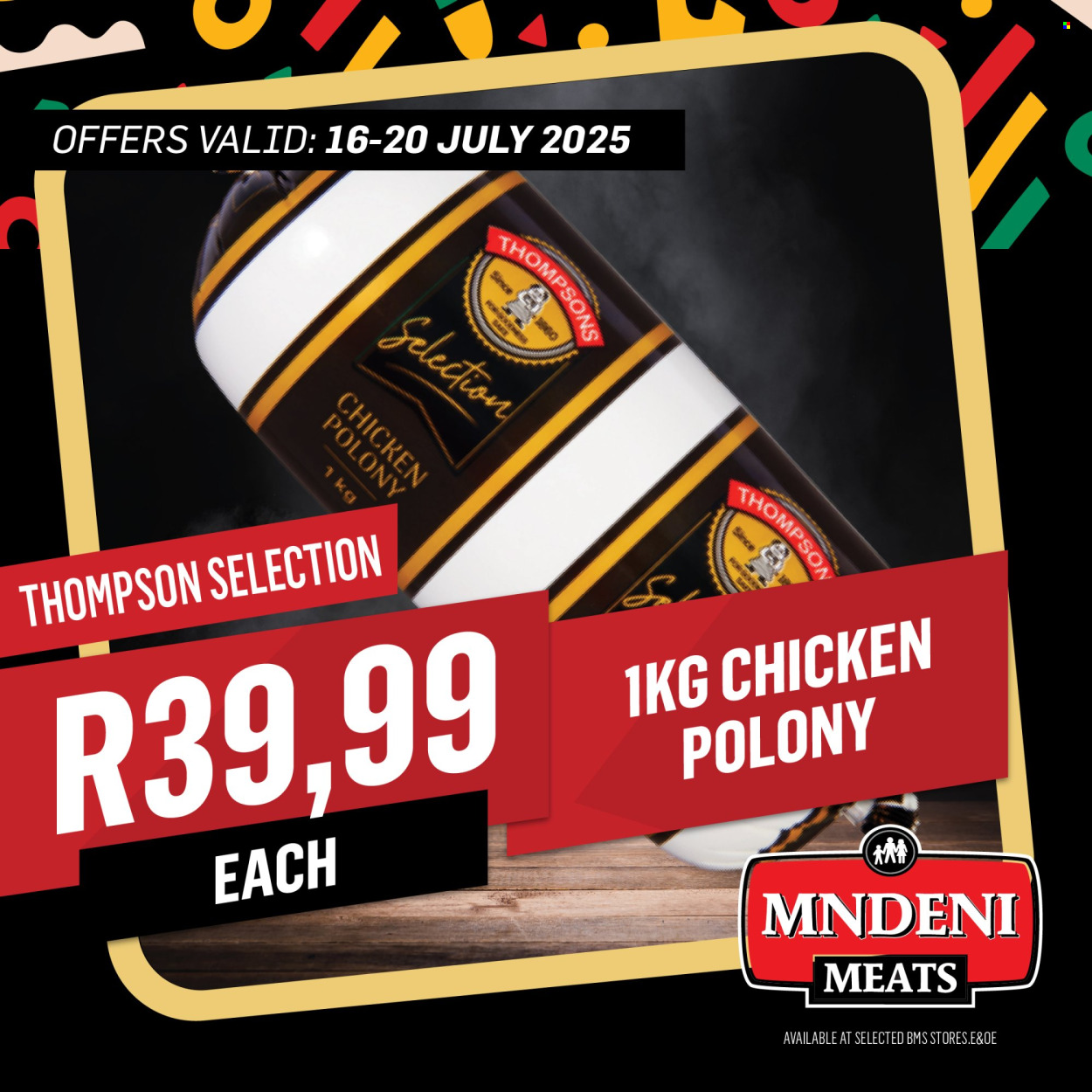Mndeni Meats specials - 16/07/2025 - 20/07/2025. Page 7