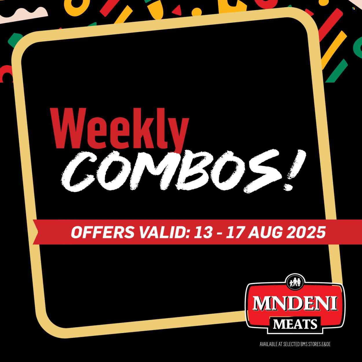 Mndeni Meats specials - 13/08/2025 - 17/08/2025. Page 8