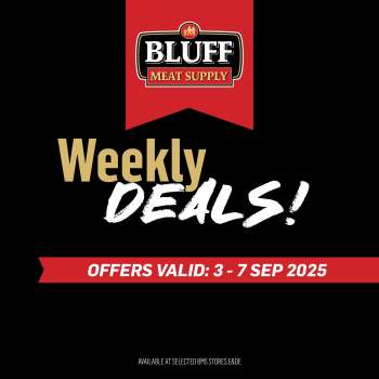 Bluff Meat Supply catalogue  - 03/09/2025 - 07/09/2025.