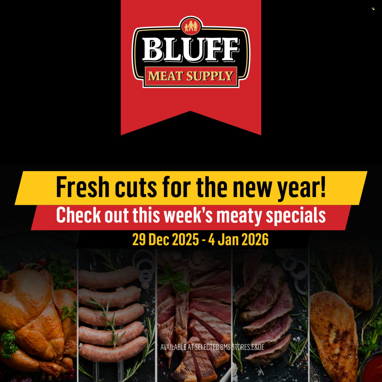 Bluff Meat Supply specials - 29/12/2025 - 04/01/2026. Page 1