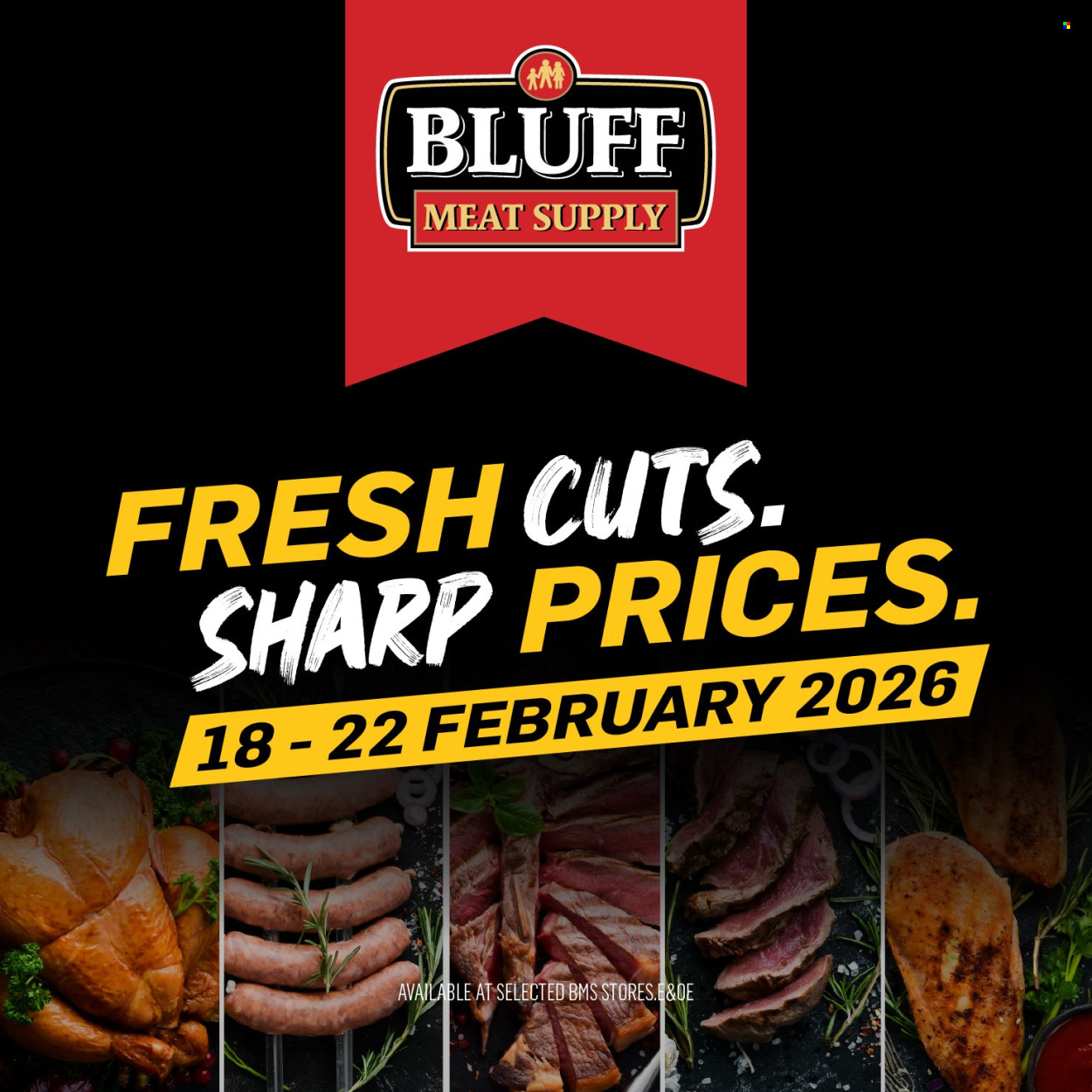 Bluff Meat Supply specials - 18/02/2026 - 22/02/2026. Page 1