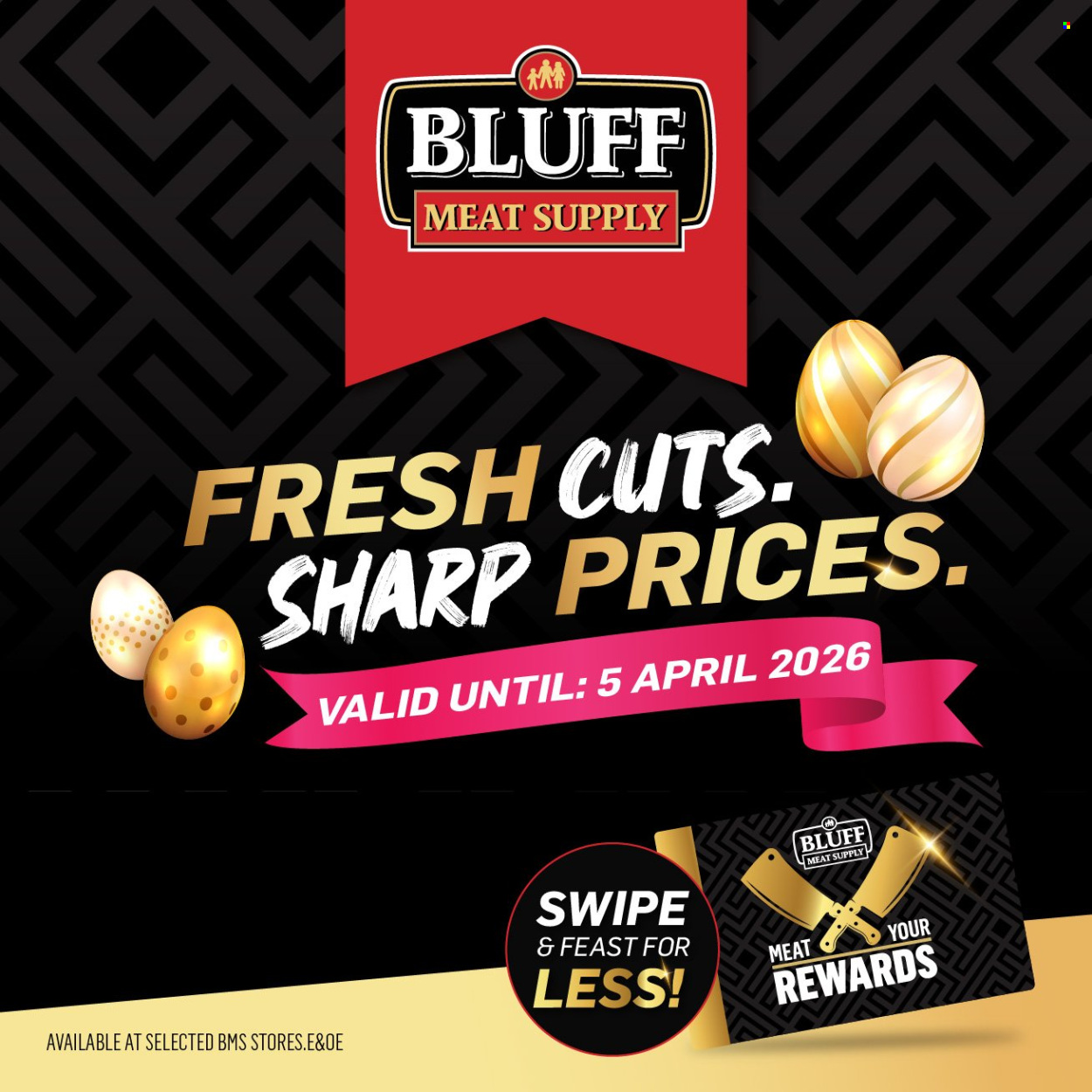 Bluff Meat Supply specials - 01/04/2026 - 05/04/2026. Page 1