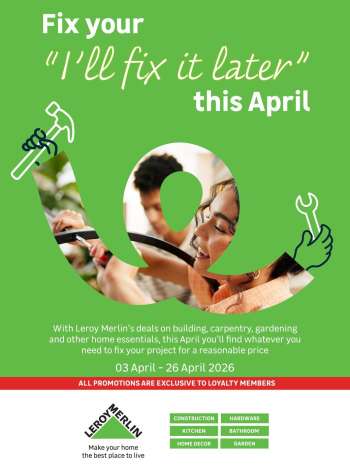 Leroy Merlin catalogue  - 03/04/2026 - 26/04/2026.