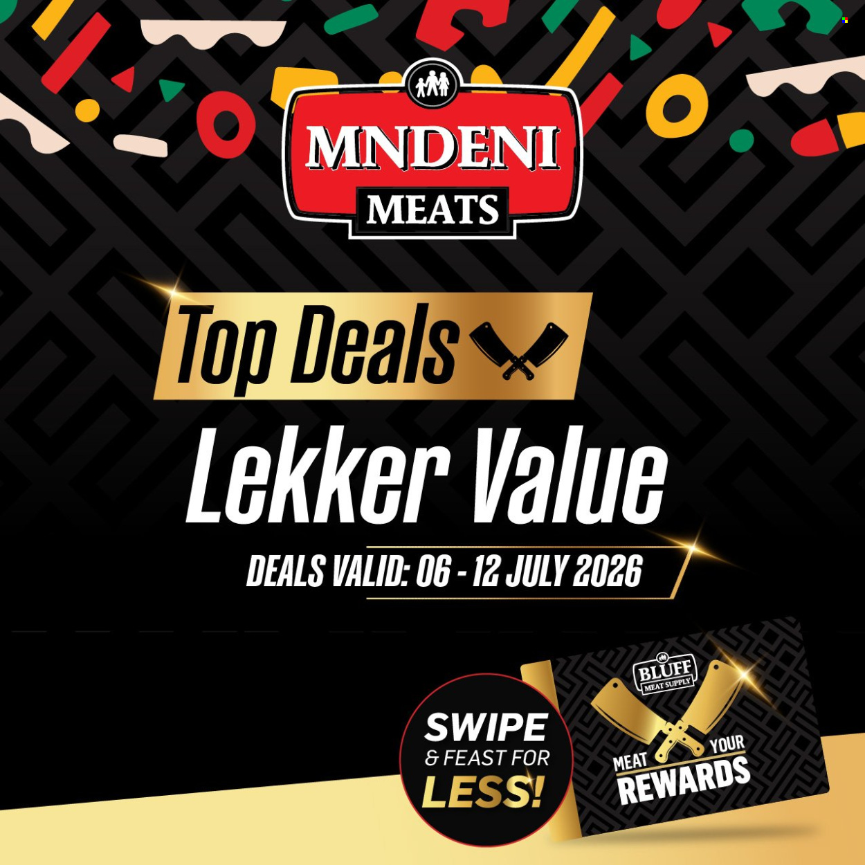 Mndeni Meats specials - 06/07/2026 - 12/07/2026. Page 1