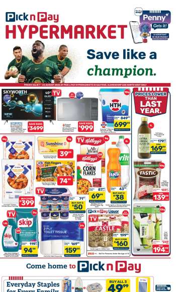 Pick n Pay Hypermarket catalogue  - 07/08/2026 - 24/08/2026.