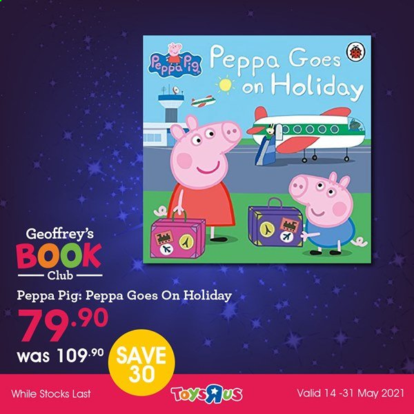 Toys R Us specials - 14/05/2021 - 31/05/2021. Page 4
