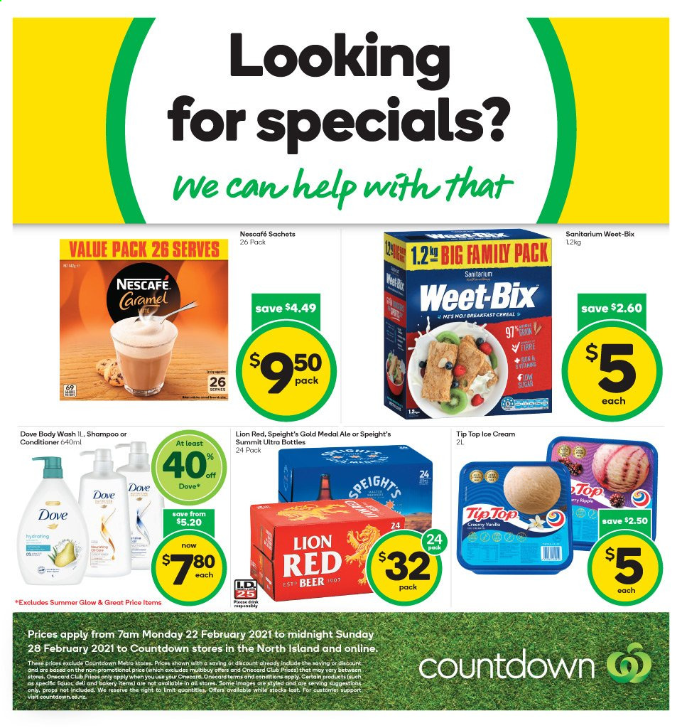 thumbnail - Countdown mailer - 22.02.2021 - 28.02.2021 - Sales products - Tip Top, ice cream, cereals, Weet-Bix, caramel, Nescafé, liquor, beer, Dove, body wash, shampoo, conditioner. Page 2.