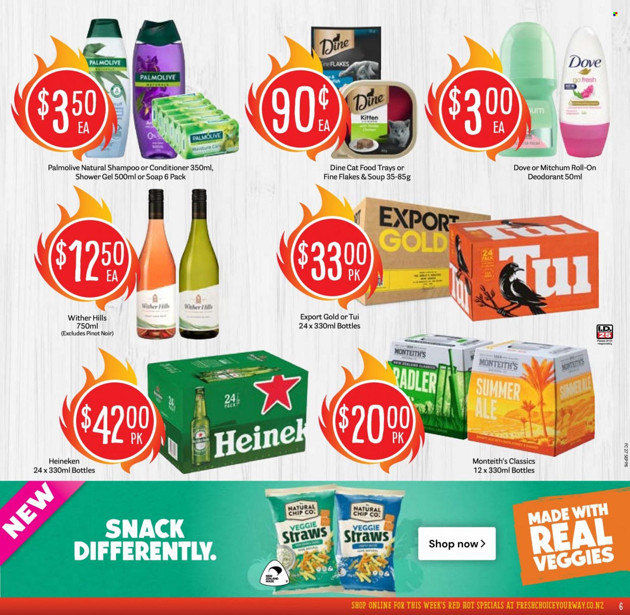 thumbnail - Fresh Choice mailer - 27.09.2021 - 03.10.2021 - Sales products - soup, snack, veggie straws, red wine, wine, Pinot Noir, Wither Hills, beer, Heineken, Dove, shampoo, shower gel, Palmolive, soap, conditioner, anti-perspirant, roll-on, deodorant, animal food, cat food, Hill's. Page 6.