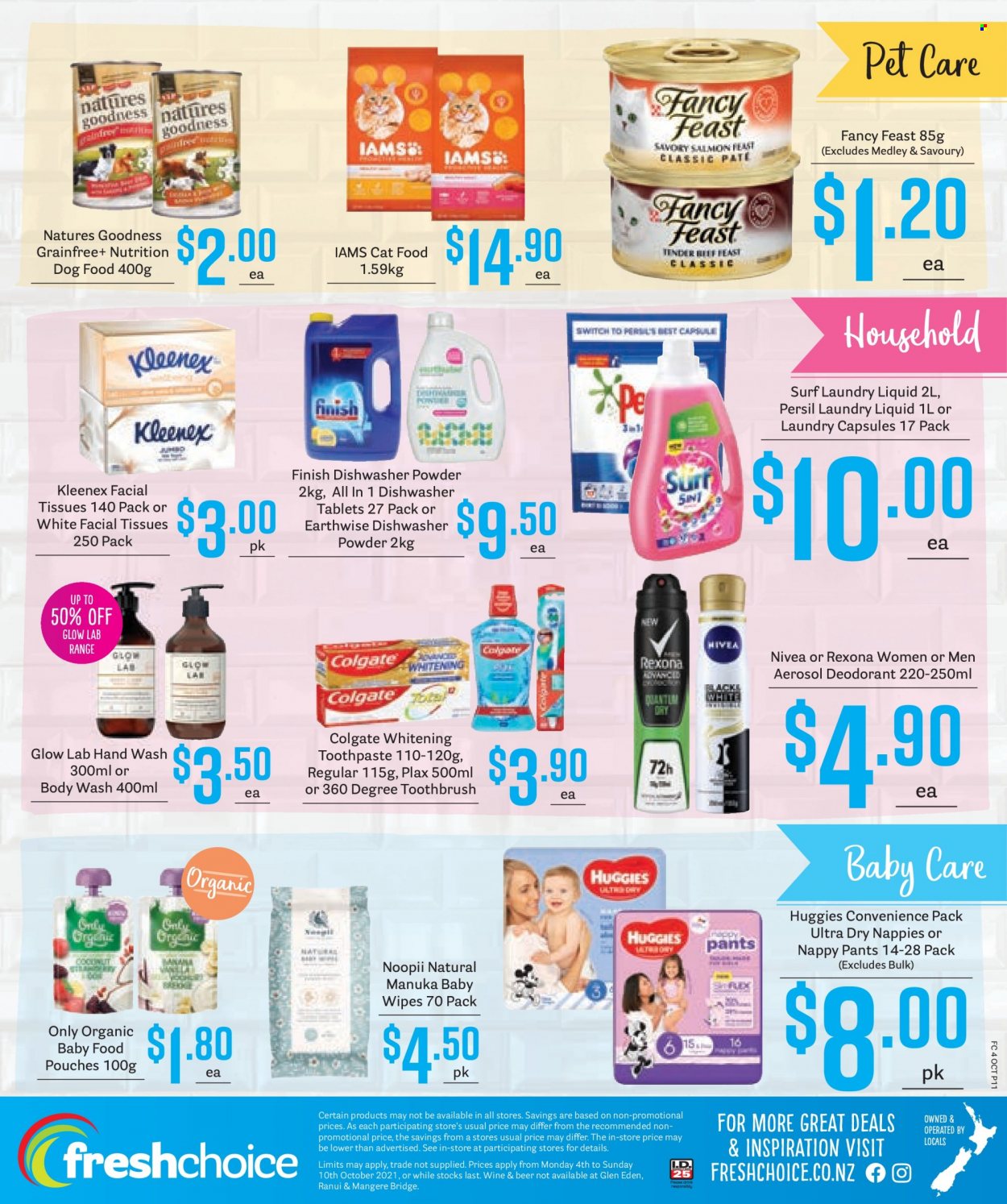 thumbnail - Fresh Choice mailer - 04.10.2021 - 10.10.2021 - Sales products - wine, beer, organic baby food, wipes, Huggies, pants, baby wipes, nappies, Nivea, Kleenex, tissues, Persil, laundry detergent, laundry capsules, Surf, dishwasher cleaner, dishwasher tablets, body wash, hand wash, Colgate, toothbrush, toothpaste, Plax, facial tissues, anti-perspirant, Rexona, deodorant, animal food, cat food, dog food, Fancy Feast, Iams. Page 11.