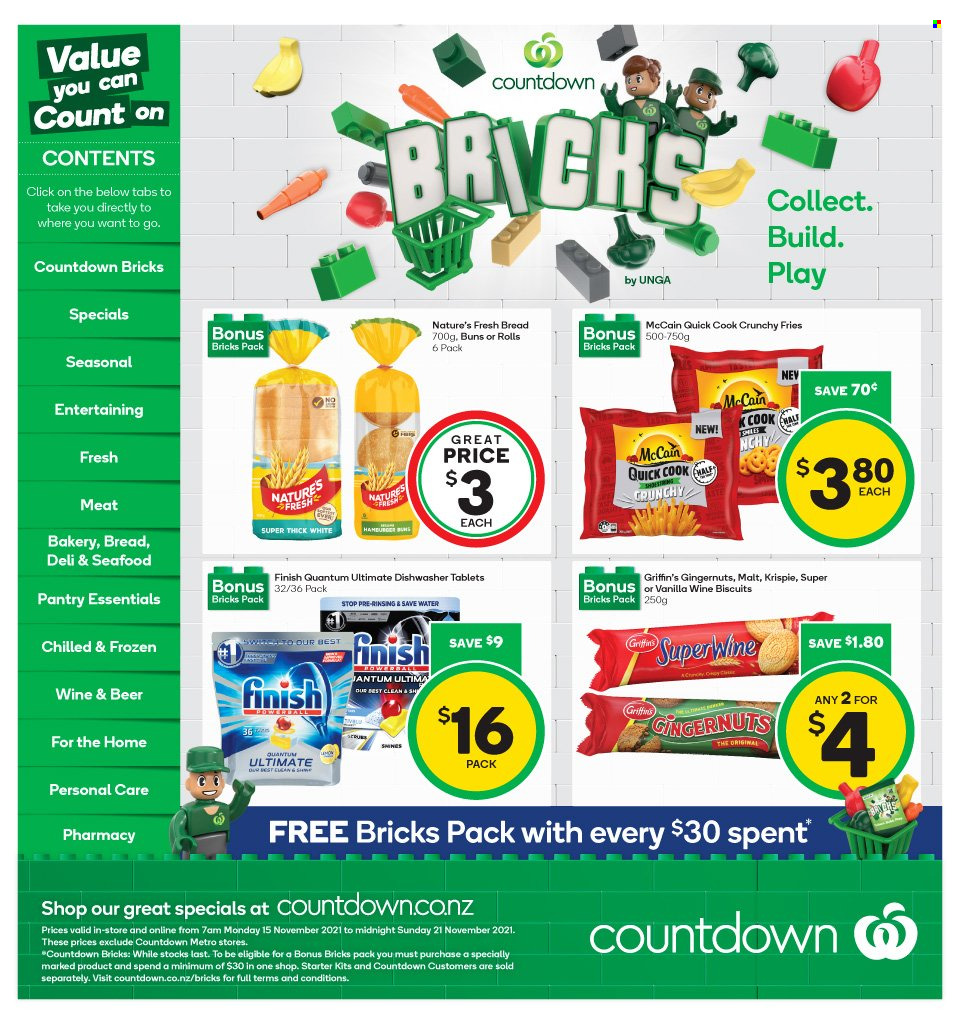 thumbnail - Countdown mailer - 15.11.2021 - 21.11.2021 - Sales products - buns, Nature Fresh, McCain, potato fries, biscuit, Griffin's, malt, switch, wine, beer, dishwasher cleaner, Finish Powerball, Finish Quantum Ultimate, dishwasher tablets. Page 1.