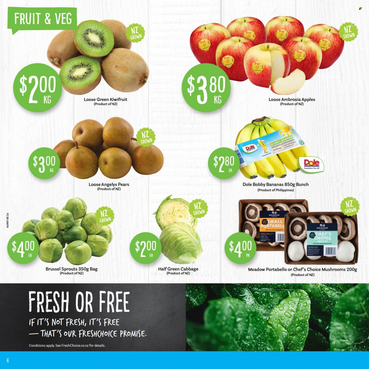 thumbnail - Fresh Choice mailer - 20.06.2022 - 26.06.2022 - Sales products - mushrooms, cabbage, Dole, brussel sprouts, bananas, kiwi, pears, apples, Sunshine. Page 6.