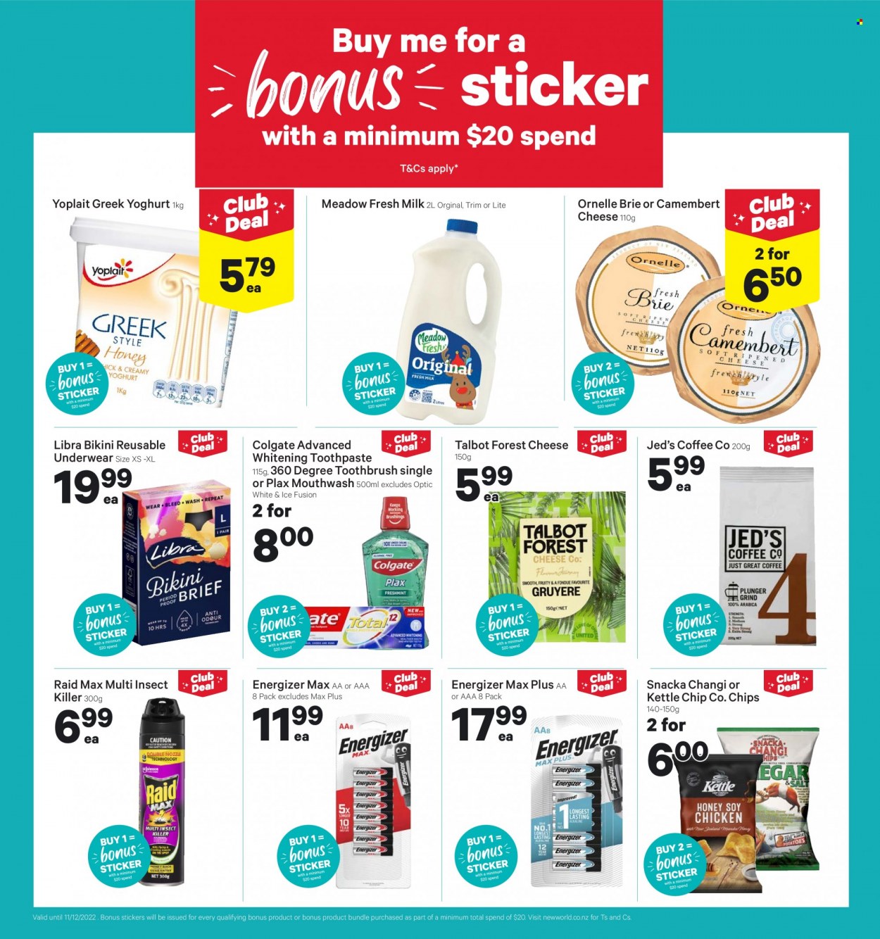 thumbnail - New World mailer - 05.12.2022 - 11.12.2022 - Sales products - camembert, cheese, brie, Talbot Forest Cheese, greek yoghurt, yoghurt, Yoplait, milk, chips, coffee, Colgate, toothbrush, toothpaste, mouthwash, Plax, insect killer, Raid, sticker, Energizer. Page 6.