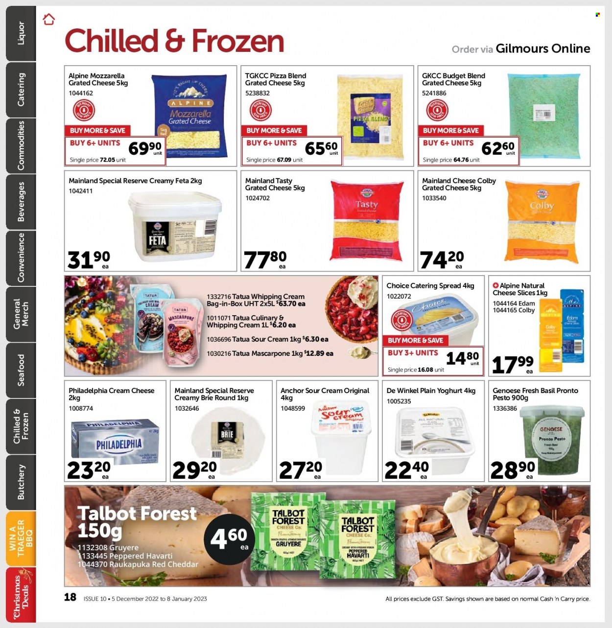 thumbnail - Gilmours mailer - 05.12.2022 - 08.01.2023 - Sales products - seafood, pizza, Colby cheese, cream cheese, edam cheese, Gruyere, mascarpone, sliced cheese, Havarti, Philadelphia, cheddar, brie, grated cheese, Talbot Forest Cheese, feta, yoghurt, Anchor, sour cream, whipping cream, pesto, liquor. Page 17.