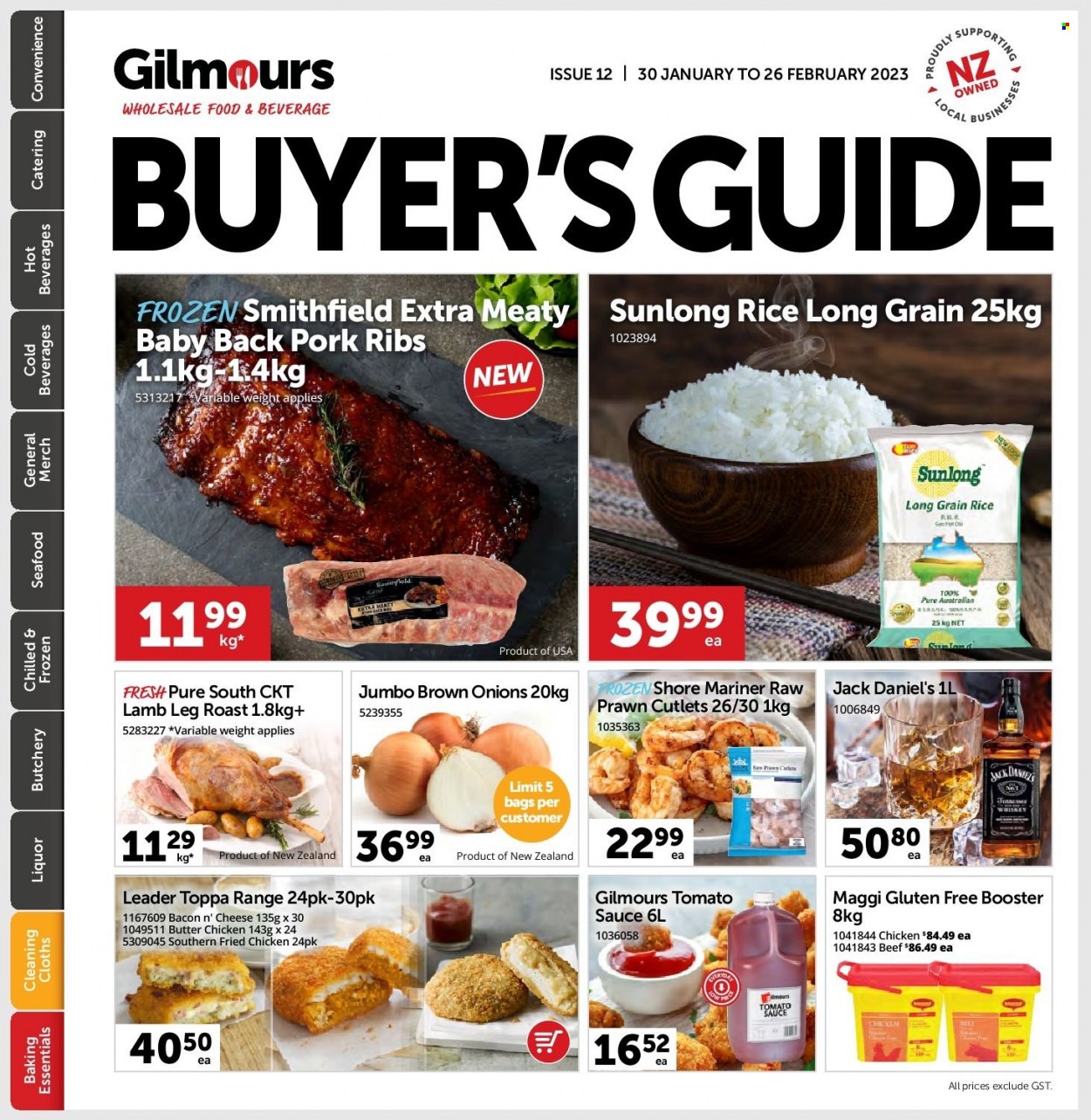 thumbnail - Gilmours mailer - 30.01.2023 - 26.02.2023 - Sales products - onion, seafood, prawns, Shore Mariner, Jack Daniel's, sauce, fried chicken, bacon, cheese, Maggi, tomato sauce, rice, long grain rice, Tennessee Whiskey, whiskey, whisky, ribs, pork meat, pork ribs, pork back ribs, lamb meat, lamb leg. Page 1.