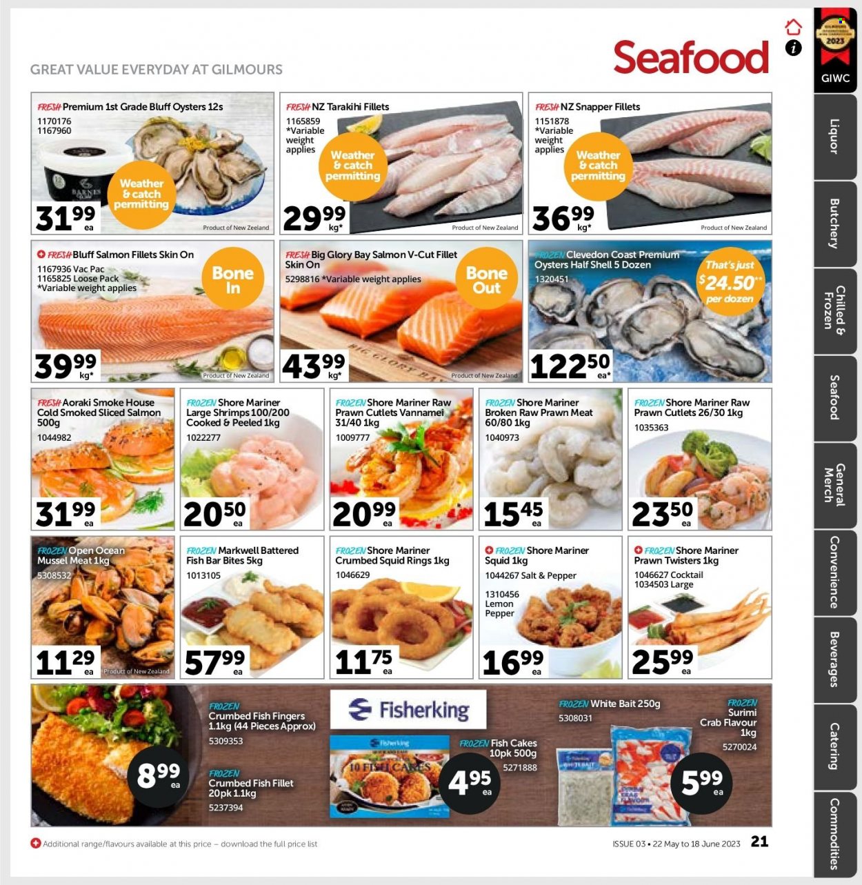 thumbnail - Gilmours mailer - 22.05.2023 - 18.06.2023 - Sales products - fish fillets, mussels, salmon, salmon fillet, shrimps, squid, oysters, seafood, prawns, crab, fish, crumbed fish, fish fingers, Shore Mariner, squid rings, tarakihi, fish sticks, fish cake, liquor. Page 20.