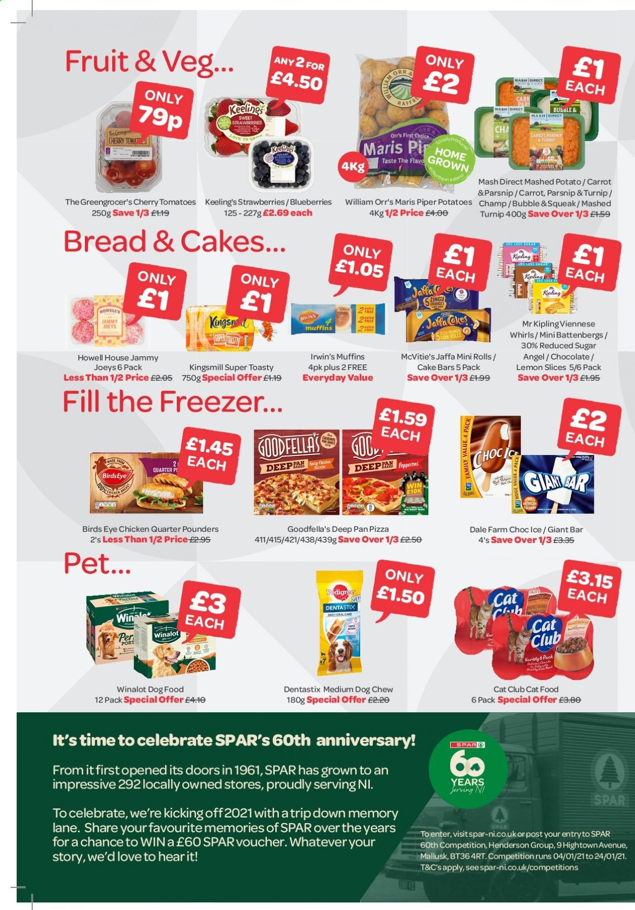 thumbnail - SPAR offer  - 04/01/2021 - 24/01/2021 - Sales products - tomatoes, potatoes, parsnips, blueberries, strawberries, bread, muffin, cake, pizza, Bird's Eye, chocolate, pan, animal food, cat food, dog food, Dentastix, Pedigree, Winalot. Page 5.