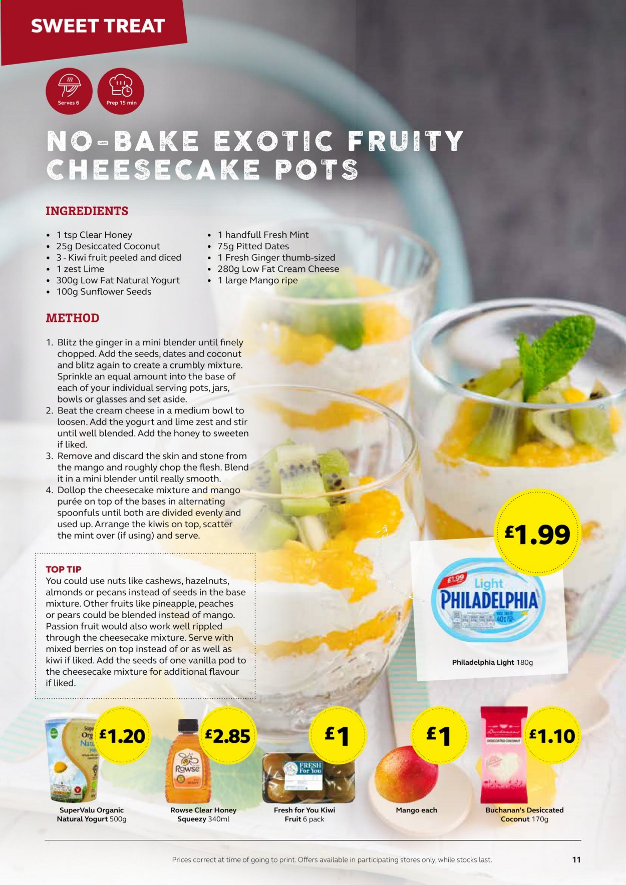 thumbnail - SuperValu offer  - Sales products - kiwi, pineapple, pears, coconut, peaches, cheesecake, Philadelphia, cheese, yoghurt, honey, almonds, cashews, hazelnuts, pecans, dried fruit, dried dates, sunflower seeds, pot, bowl, jar. Page 11.