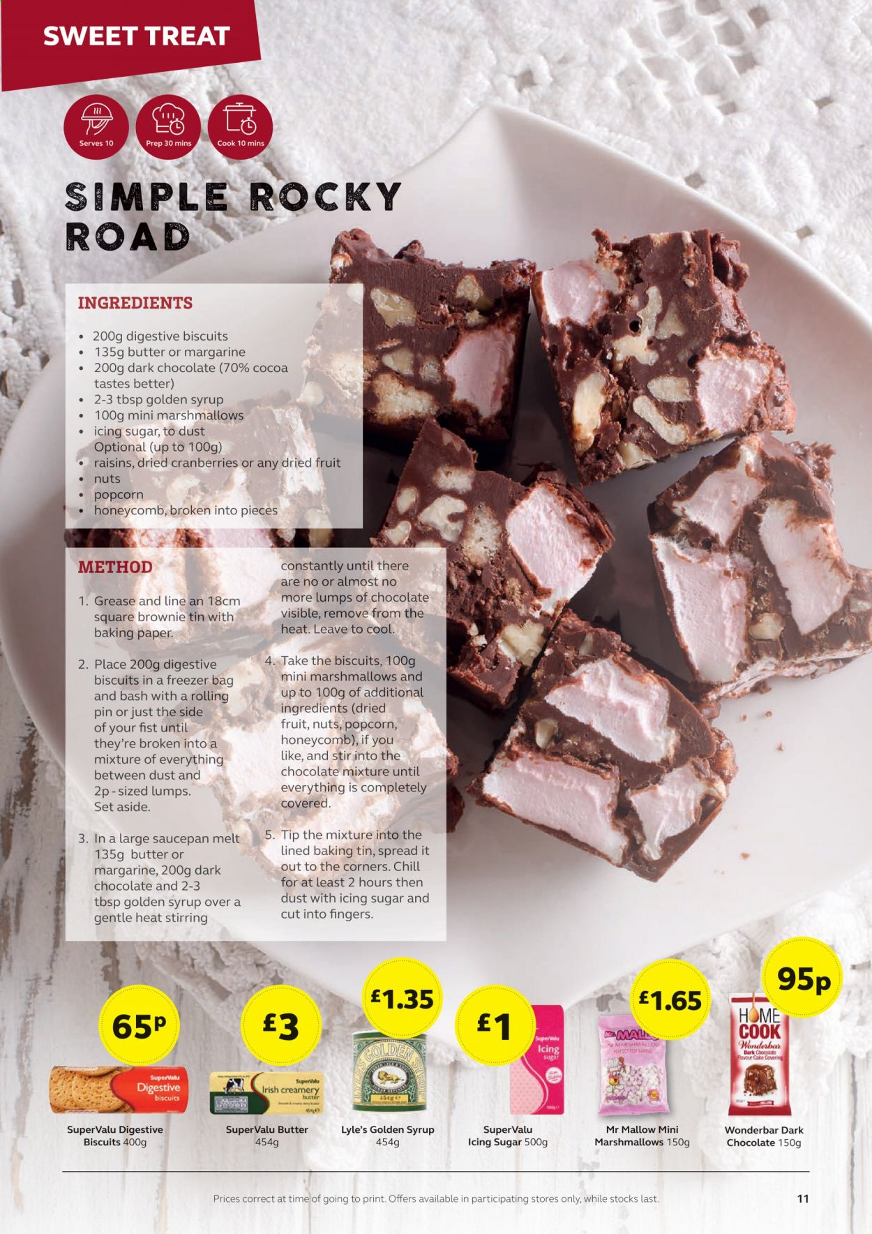 thumbnail - SuperValu offer  - Sales products - butter, margarine, biscuit, marshmallows, dark chocolate, Digestive, popcorn, cocoa, icing sugar, cranberries, syrup, raisins, dried fruit, saucepan, baking paper, freezer bag, pin. Page 11.