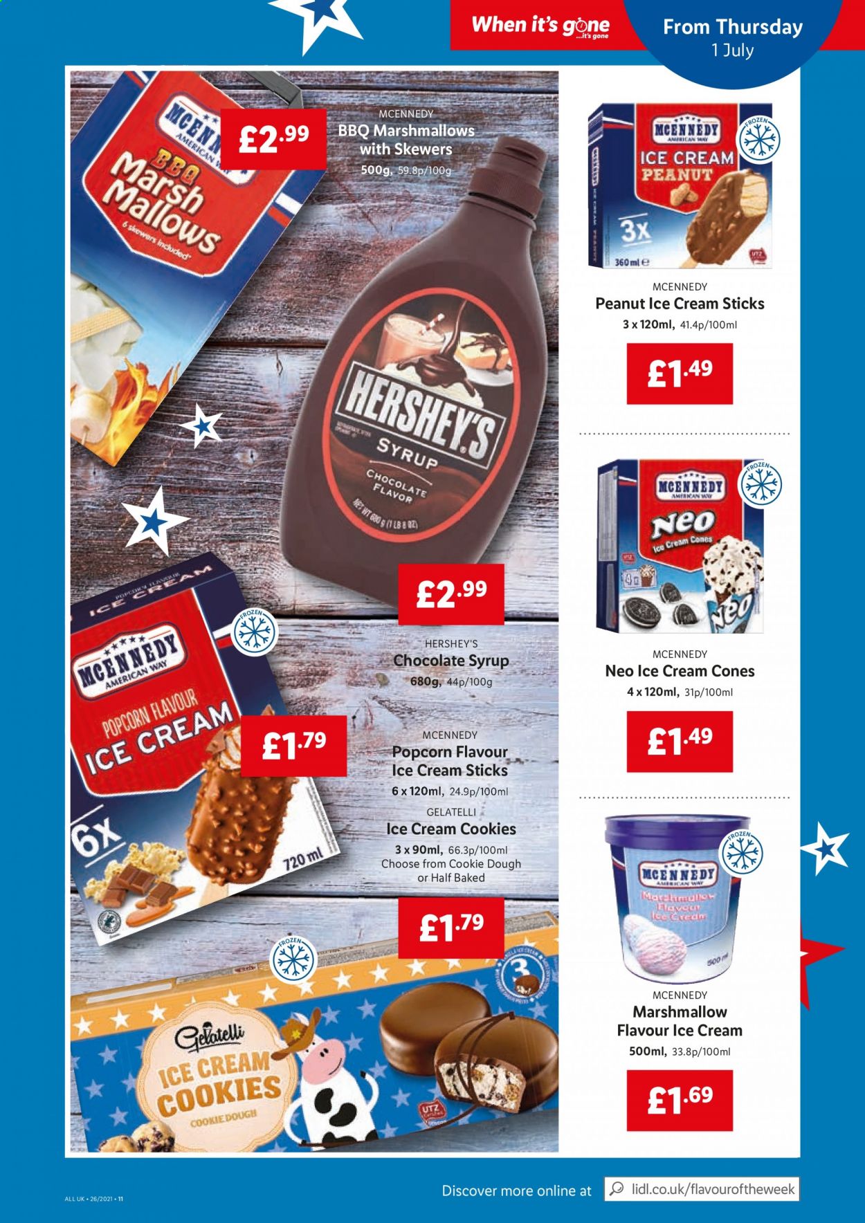 thumbnail - Lidl offer  - 01/07/2021 - 07/07/2021 - Sales products - ice cream, Hershey's, cookie dough, cookies, marshmallows, popcorn, chocolate syrup, syrup. Page 11.