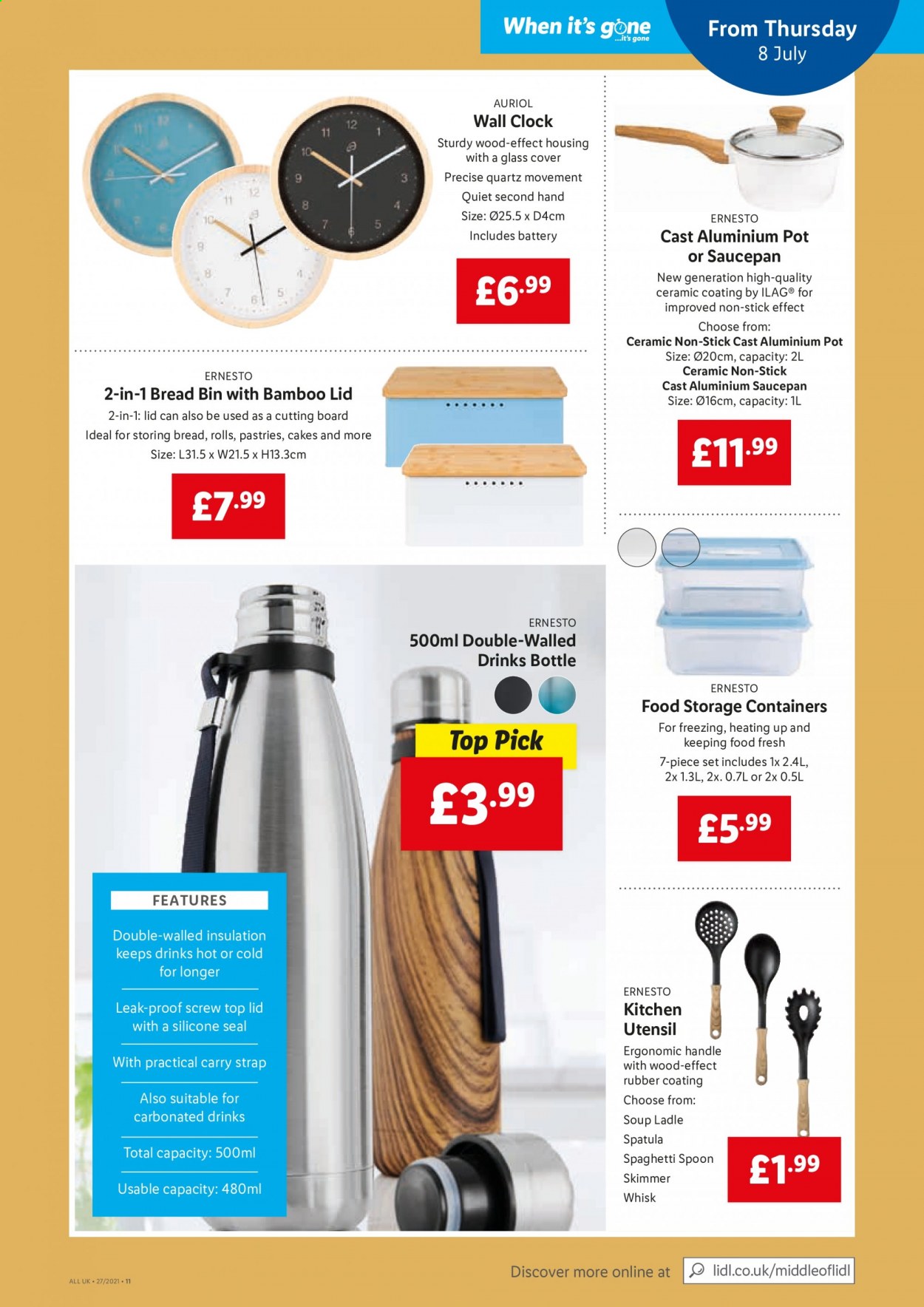 thumbnail - Lidl offer  - 08/07/2021 - 14/07/2021 - Sales products - storage box, cake, spaghetti, soup, carbonated soft drink, bin, clock, Ernesto, cutting board, lid, spatula, spoon, pot, saucepan, drink bottle, strap. Page 11.