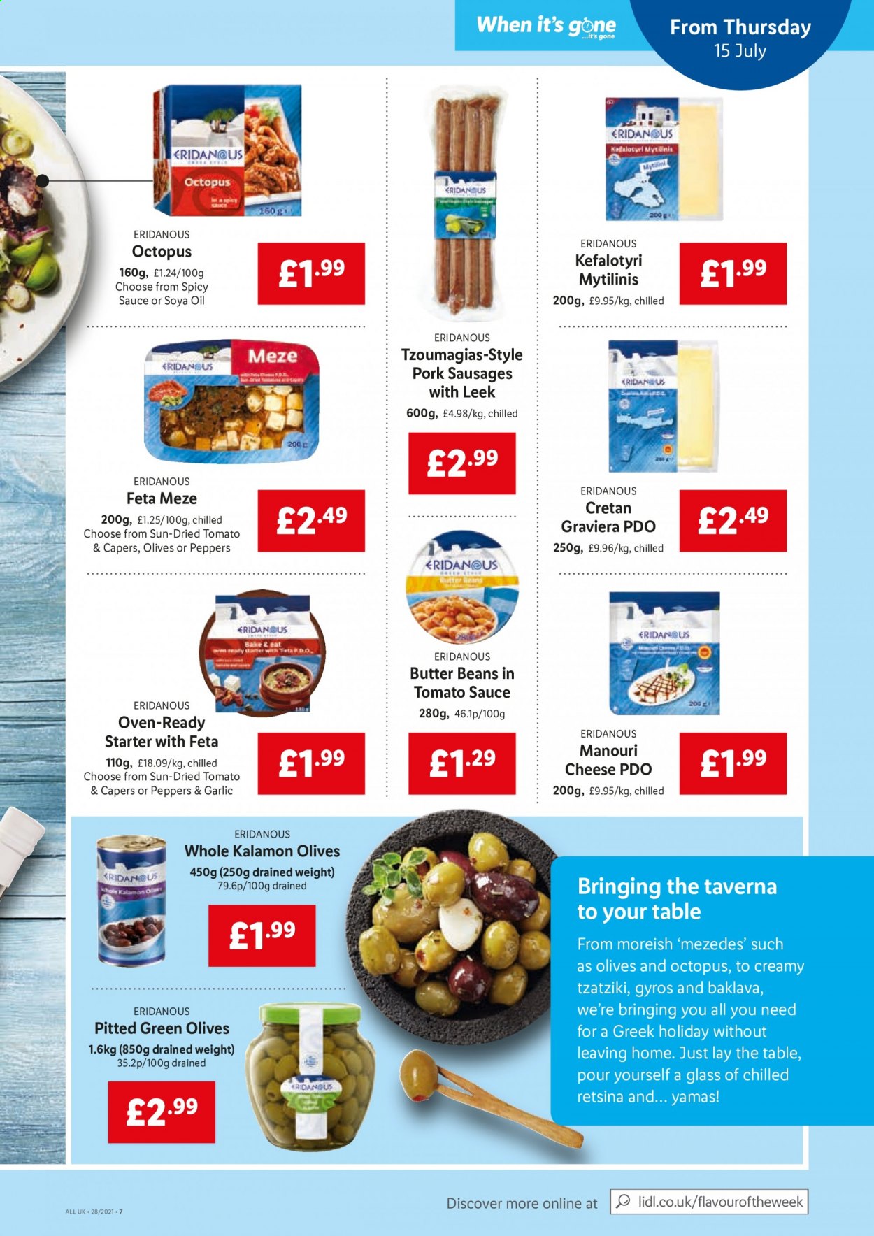 thumbnail - Lidl offer  - 15/07/2021 - 21/07/2021 - Sales products - beans, leek, peppers, octopus, sausage, tzatziki, feta, cheese, butter, capers, olives, soya oil, oil. Page 7.